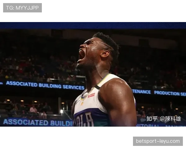 锡安内线单打效率提升显著 拉开锋线得分差距